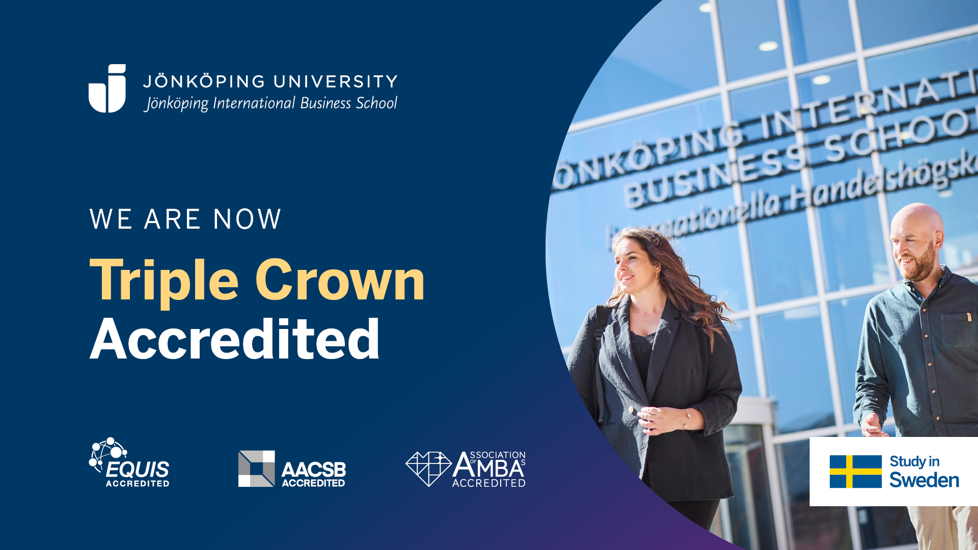 Jönköping International Business School вече е „Triple Crown“ акредитиранa!